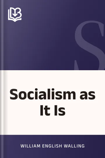 Socialism as It Is by William English Walling, book cover