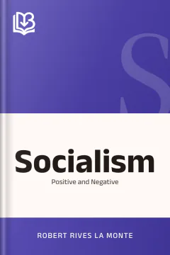 Socialism - Robert Rives La Monte