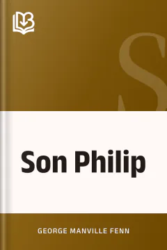 Son Philip - George Manville Fenn