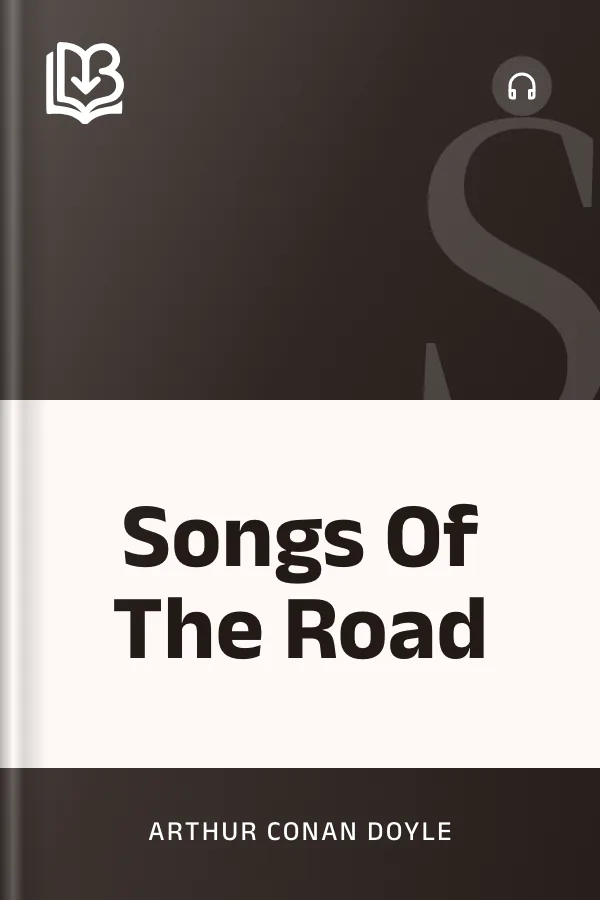 Songs Of The Road by Arthur Conan Doyle, book cover