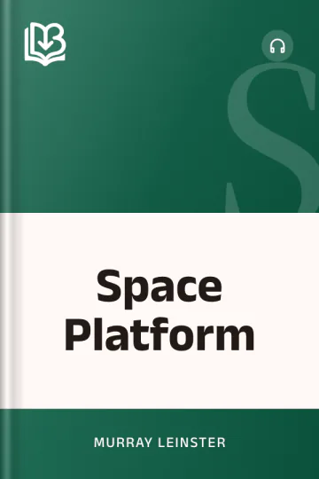 Space Platform - Murray Leinster