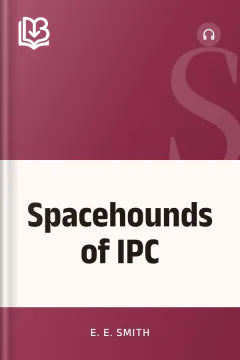Spacehounds of IPC - E. E. Smith