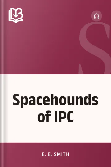 Spacehounds of IPC by E. E. Smith, book cover
