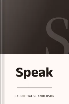 Speak - Laurie Halse Anderson