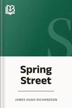 Spring Street - James Hugh Richardson