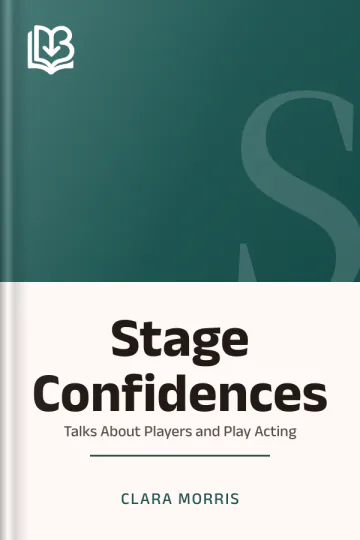 Stage Confidences by Clara Morris, book cover
