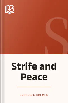 Strife and Peace - Fredrika Bremer