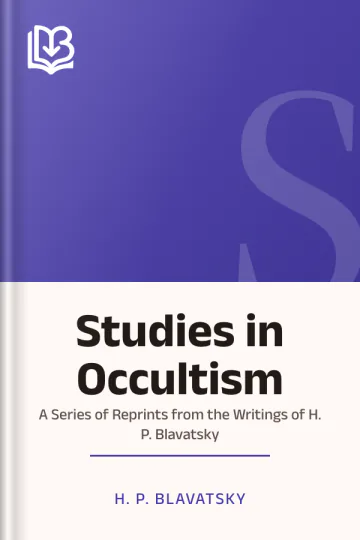 Studies in Occultism; A Series of Reprints from the Writings of H. P. Blavatsky by H. P. Blavatsky, book cover