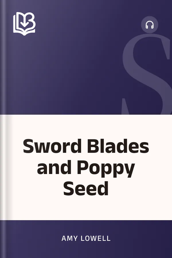Sword Blades and Poppy Seed by Amy Lowell, book cover