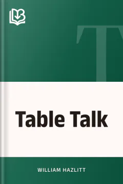 Table Talk - William Hazlitt