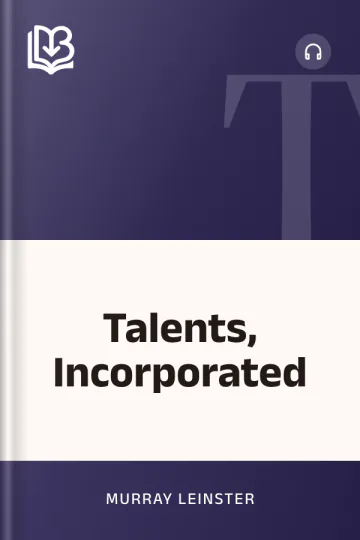 Talents, Incorporated - Murray Leinster