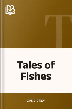 Tales of Fishes - Zane Grey