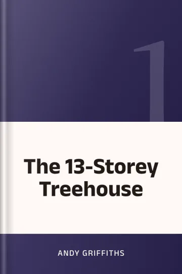 The 13-Storey Treehouse by Andy Griffiths, book cover