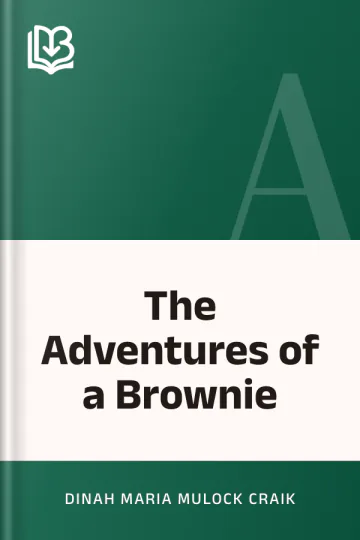 The Adventures of a Brownie by Dinah Maria Mulock Craik, book cover