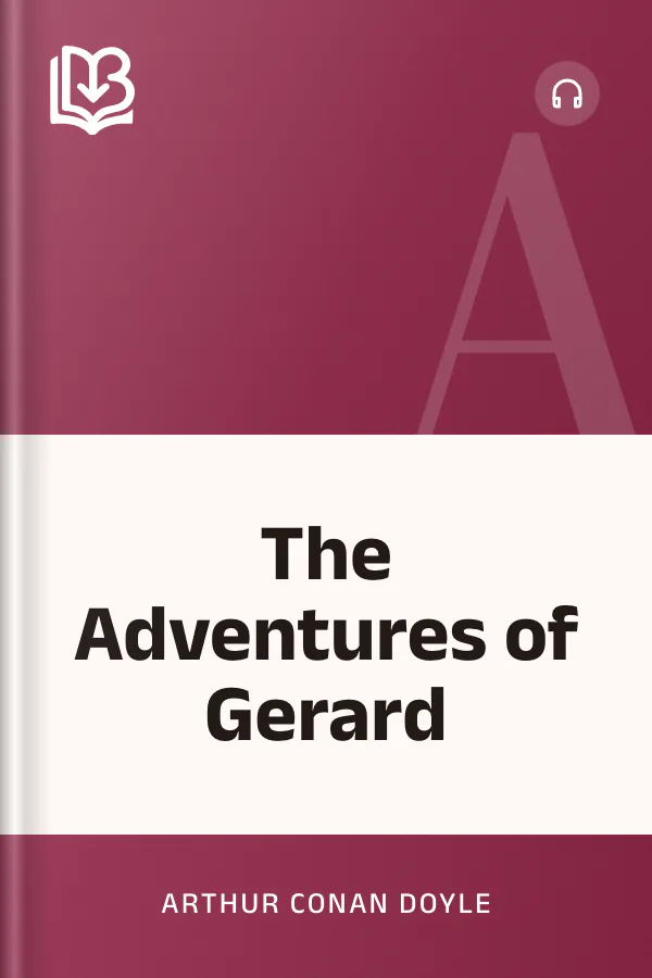 The Adventures of Gerard by Arthur Conan Doyle, book cover
