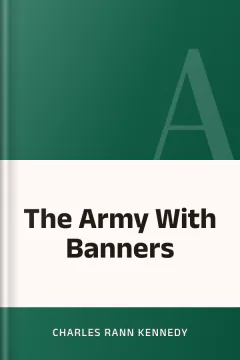 The Army With Banners - Charles Rann Kennedy