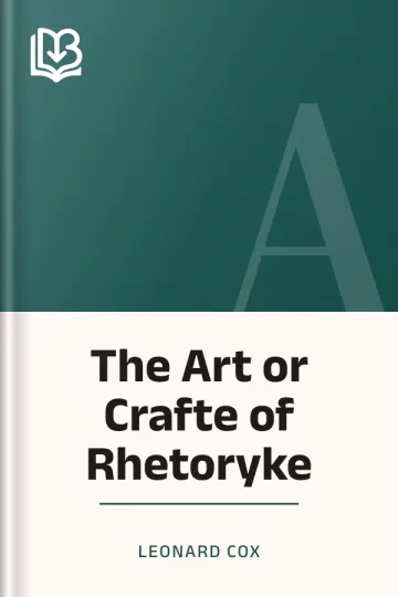 The Art or Crafte of Rhetoryke by Leonard Cox, book cover