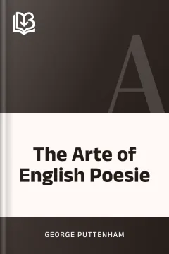 The Arte of English Poesie - George Puttenham