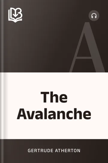 The Avalanche by Gertrude Atherton, book cover