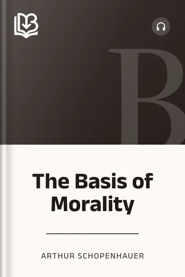 The Basis of Morality by Arthur Schopenhauer, book cover