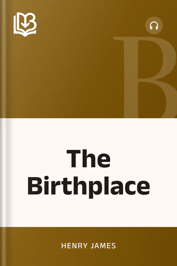 The Birthplace by Henry James, book cover