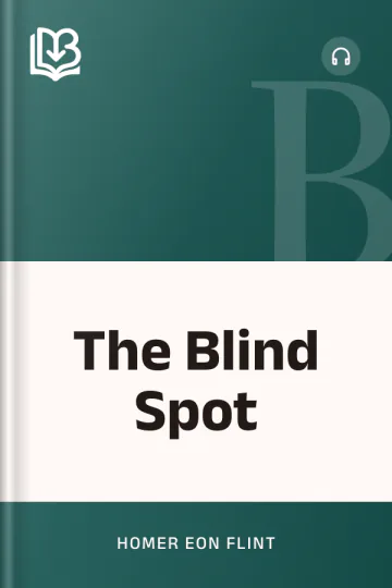 The Blind Spot by Homer Eon Flint, book cover