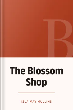 The Blossom Shop - Isla May Mullins