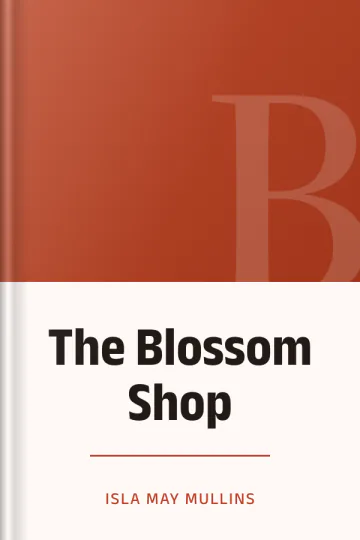 The Blossom Shop by Isla May Mullins, book cover