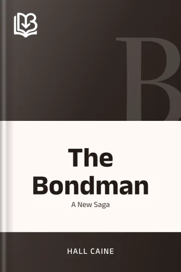 The Bondman by Hall Caine, book cover