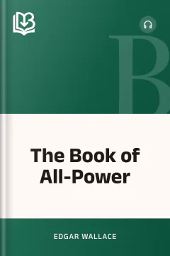 The Book of All-Power - Edgar Wallace