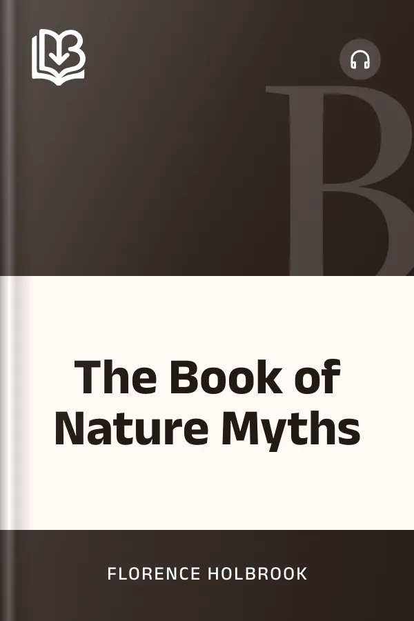The Book of Nature Myths by Florence Holbrook, book cover