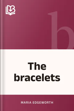 The bracelets - Maria Edgeworth
