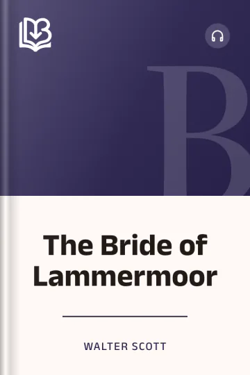The Bride of Lammermoor - Walter Scott