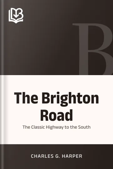 The Brighton Road by Charles G. Harper, book cover