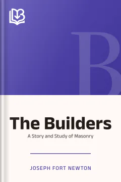 The Builders - Joseph Fort Newton