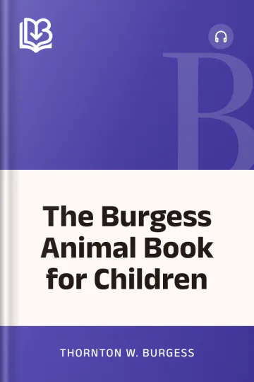 The Burgess Animal Book for Children by Thornton W. Burgess, book cover