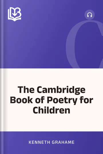 The Cambridge Book of Poetry for Children by Kenneth Grahame, book cover
