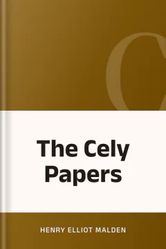 The Cely Papers - Henry Elliot Malden