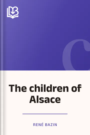 The children of Alsace by René Bazin, book cover