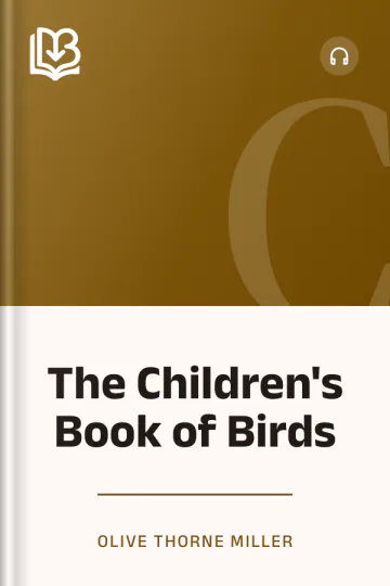 The Children's Book of Birds by Olive Thorne Miller, book cover