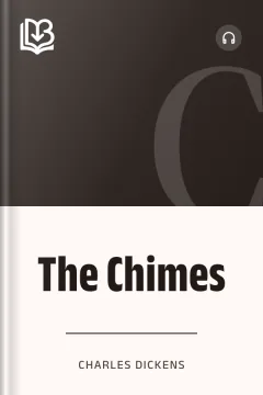The Chimes - Charles Dickens