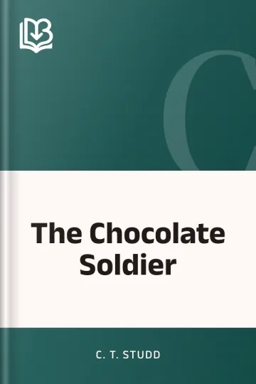 The Chocolate Soldier by C. T. Studd, book cover