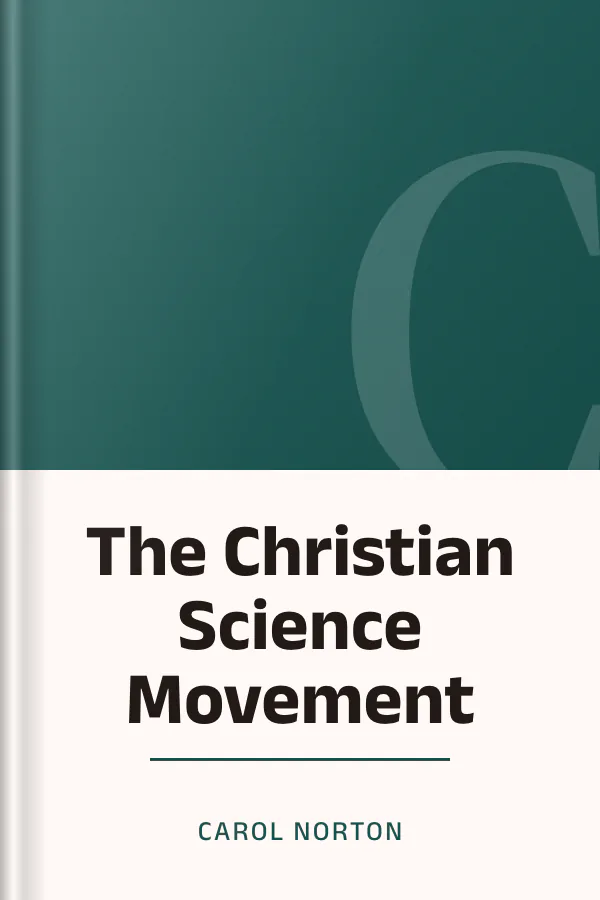 The Christian Science Movement by Carol Norton, book cover