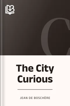 The City Curious - Jean de Boschère