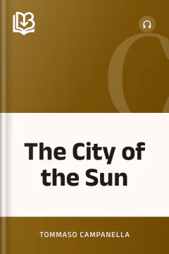 The City of the Sun - Tommaso Campanella