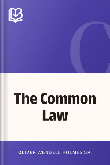 The Common Law by Oliver Wendell Holmes Sr., book cover