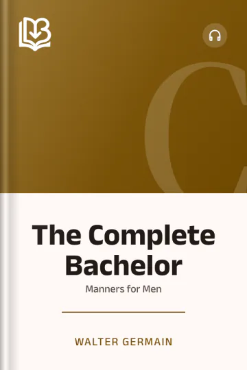 The Complete Bachelor - Walter Germain