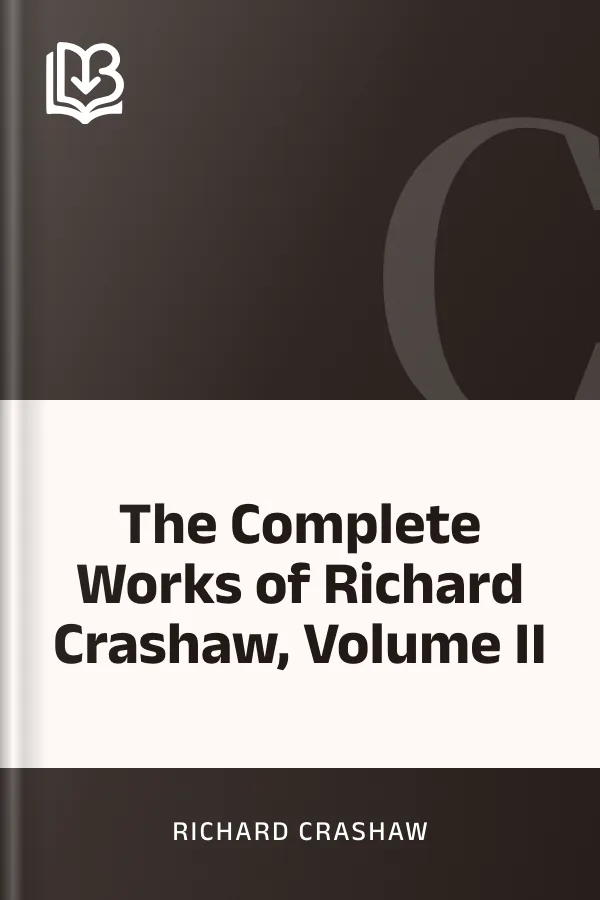 The Complete Works of Richard Crashaw, Volume II by Richard Crashaw, book cover