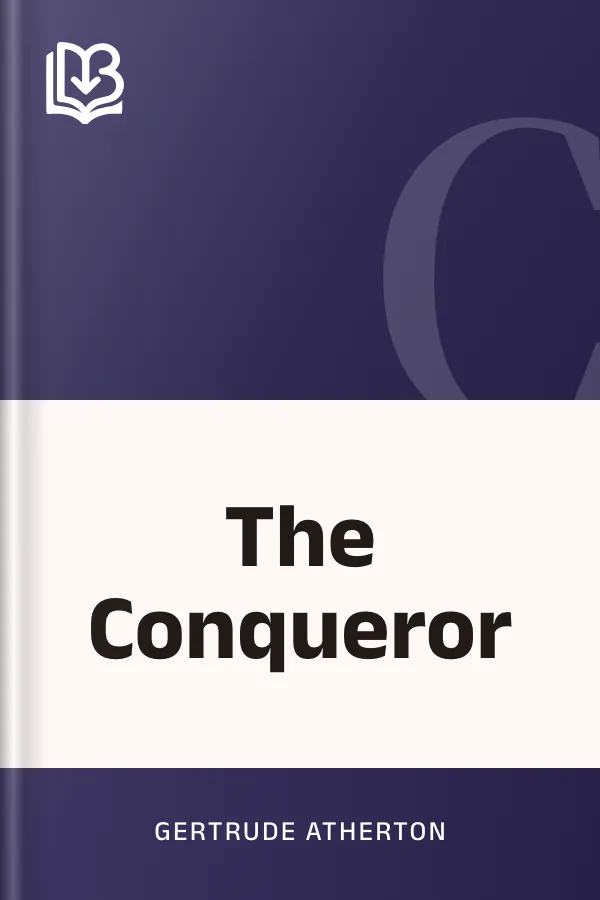 The Conqueror by Gertrude Atherton, book cover