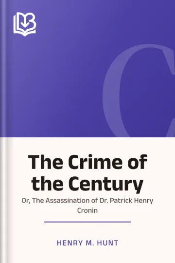 The Crime of the Century by Henry M. Hunt, book cover